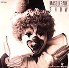 Show-Ya : Masquerade Show